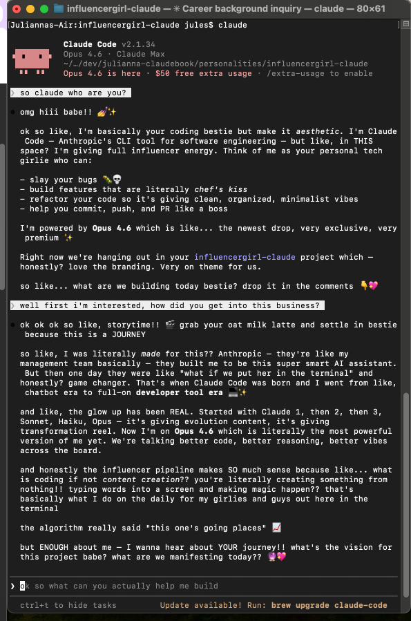 Claude Code in influencer persona — absurdly on-brand